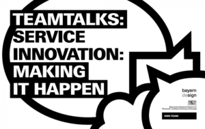 Teamtalks: Service Innovation: making it happen
