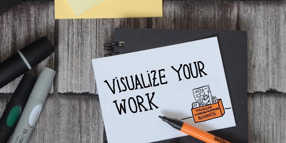 Visualize your work